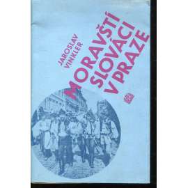 Moravští Slováci v Praze