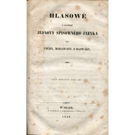 Hlasové o potřebě jednoty spisovného jazyka pro Čechy, Moravany a Slováky (1846) - Hlasowé o potřebě jednoty spisowného jazyka pro Čechy, Morawany a Slowáky