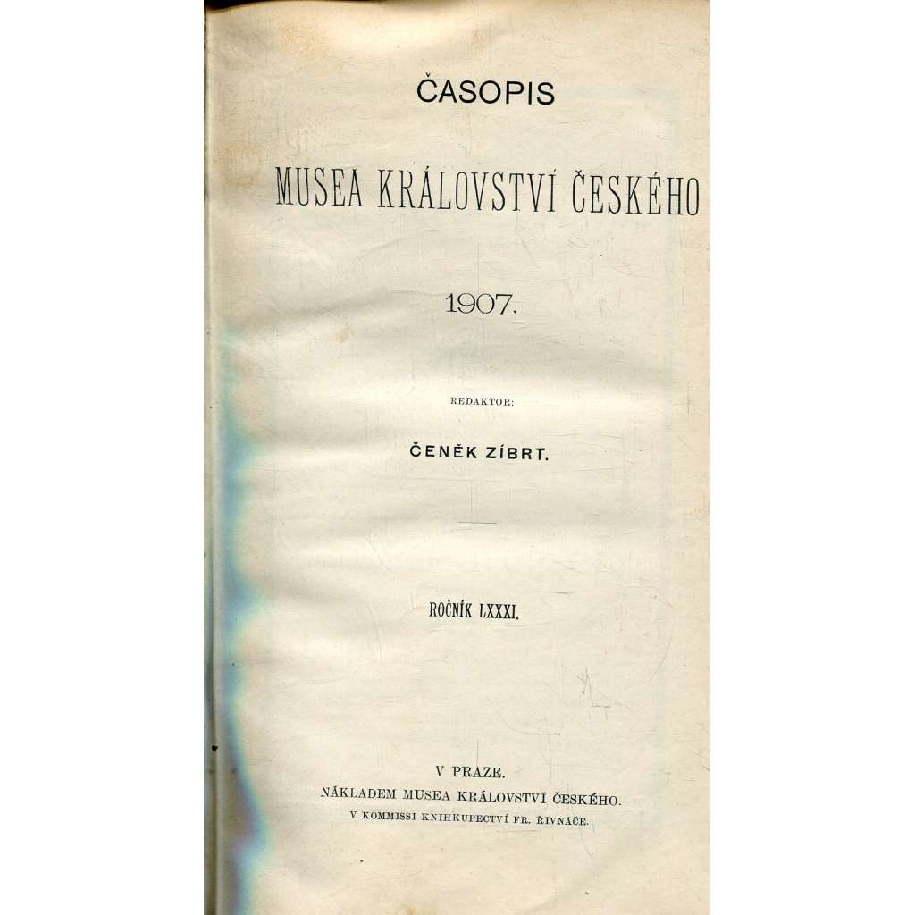 Časopis Musea království Českého, ročník LXXXI./1907