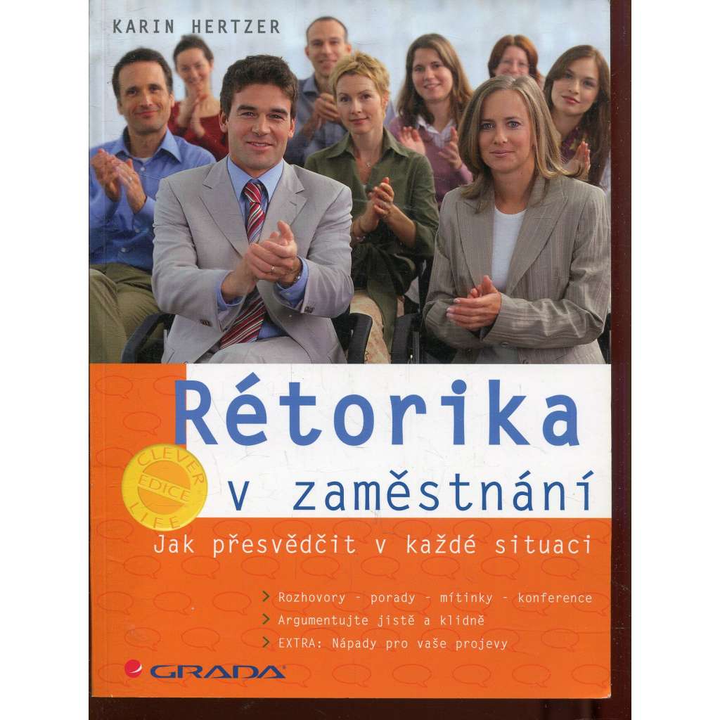Rétorika v zaměstnání (Umění mluvit)