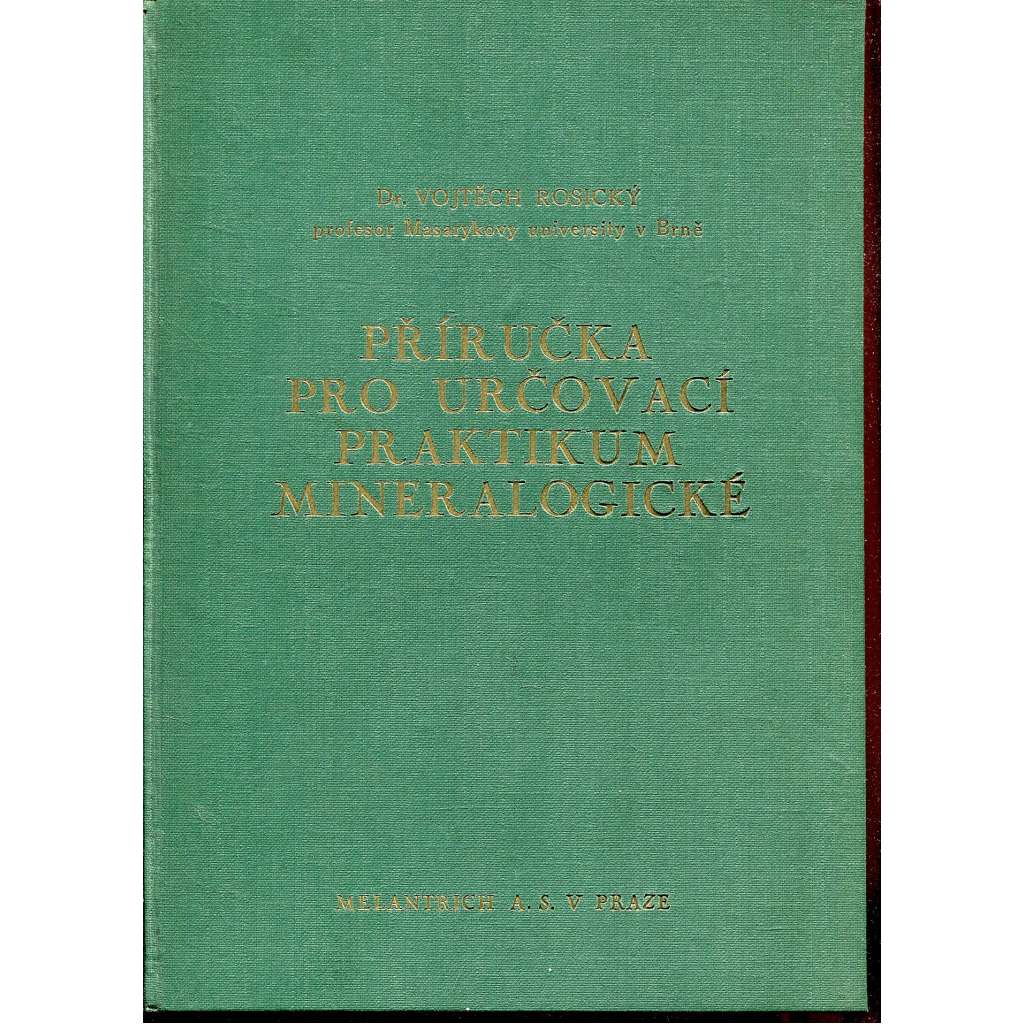 Příručka pro určovací praktikum mineralogické (Mineralogie)