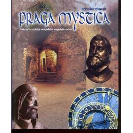 Praga mystica (průvodce výstavou, mystická Praha)