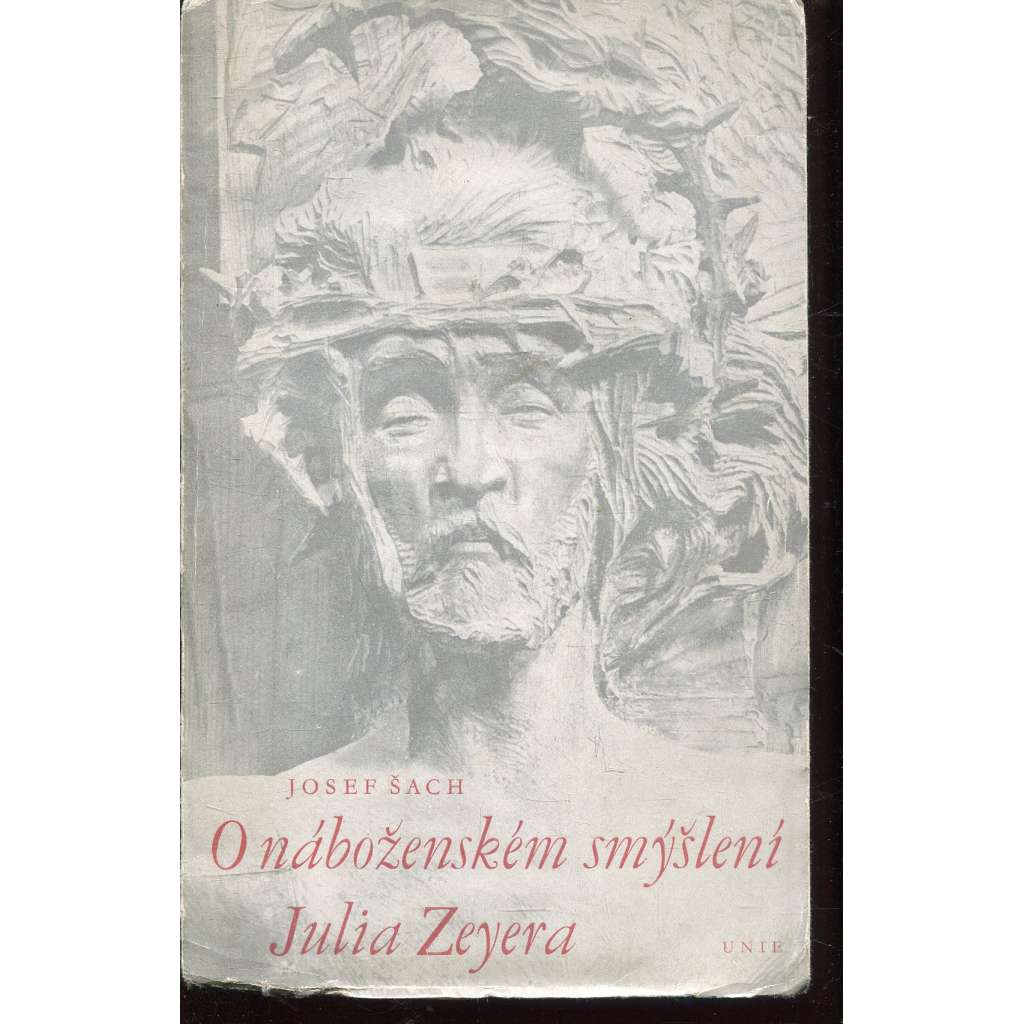 O náboženském smýšlení Julia Zeyera (Julius Zeyer)