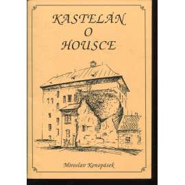 Kastelán o Housce (Houska)