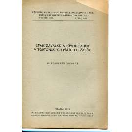 Stáří závalků a původ fauny v tortonských píscích u Žabčic (Žabčice)