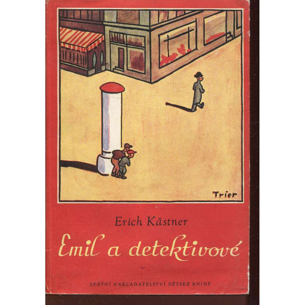 Emil a detektivové (ilustrace Walter Trier KOD sv. 17)