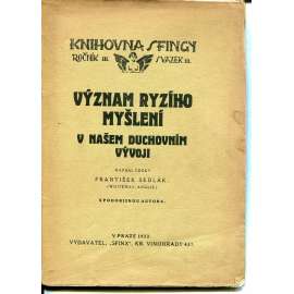 Význam ryzího myšlení v našem duchovním vývoji