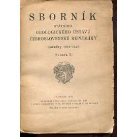 Sborník Státního geologického ústavu Československé republiky,  ročníky 1919-1920, svazek I.