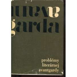 Problémy literárnej avantgardy (text slovensky)