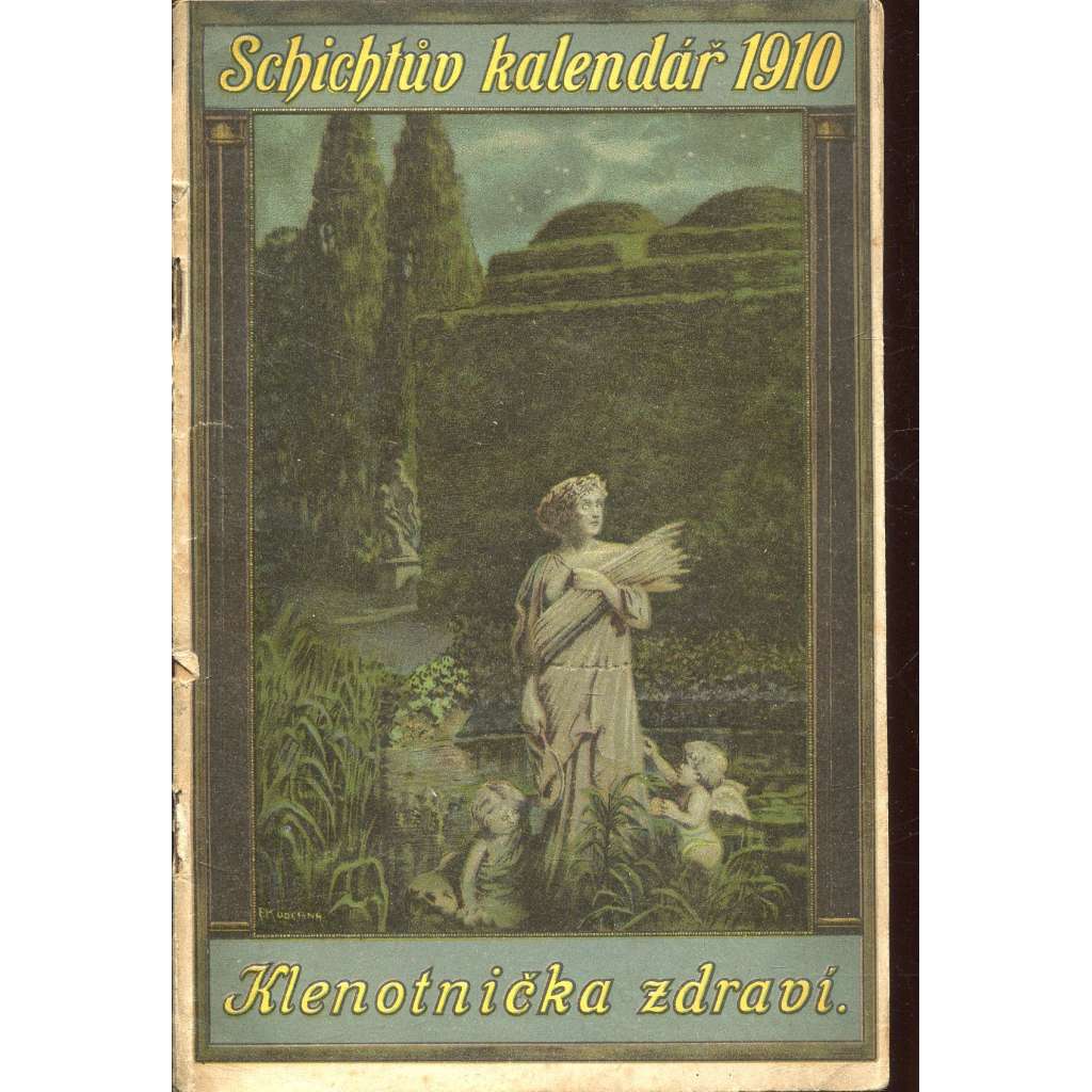 Schichtův kalendář 1910. Klenotnička zdraví