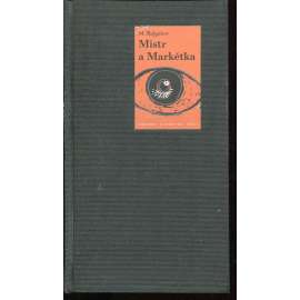 Mistr a Markétka (pošk.)