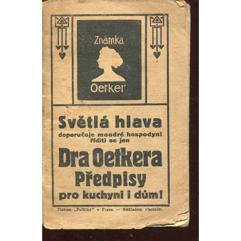 Dra Oetkera předpisy pro kuchyni i dům! (kuchařka)