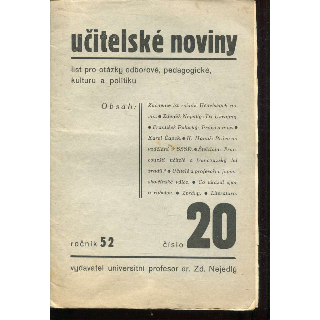 Učitelské noviny, ročník 52, číslo 20/1939. List pro otázky odborové, pedagogické, kulturu a politiku (staré noviny, 1. republika)