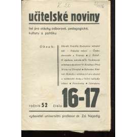 Učitelské noviny, ročník 52, číslo 16-17/1938. List pro otázky odborové, pedagogické, kulturu a politiku (staré noviny, 1. republika)