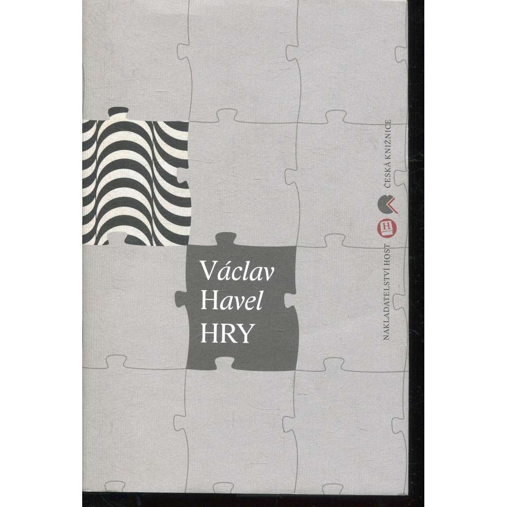 Hry (Václav Havel) - Zahradní slavnost, Vyrozumění a Ztížená možnost soustředění, Žebrácká opera, Audience, Vernisáž, Largo desolato a Pokoušení
