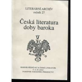 Česká literatura doby baroka: sborník příspěvků k české literatuře 17. a 18. století (Václav Černý, Miloš Sládek)
