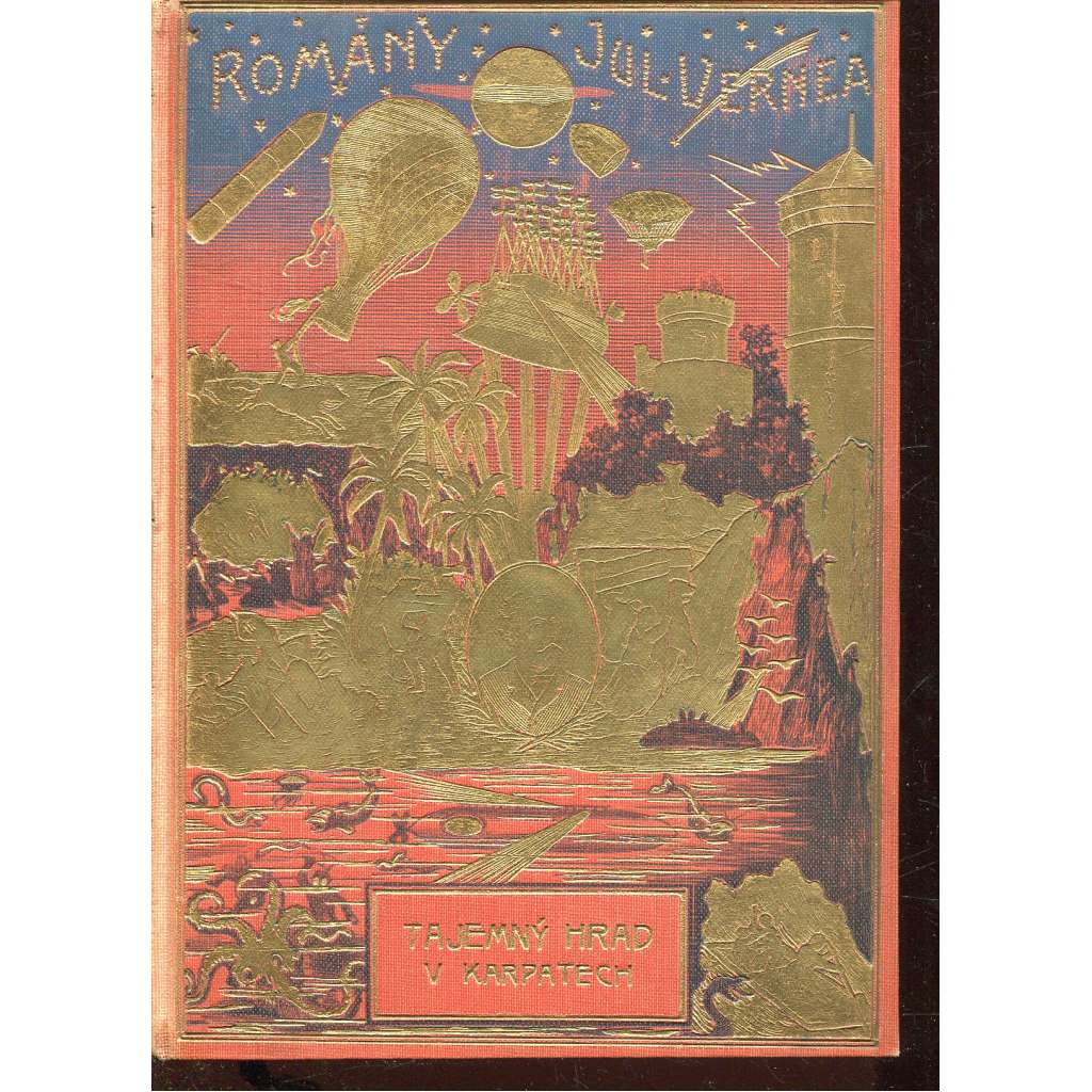 Tajemný hrad v Karpatech (Romány Jul. Vernea, 1924)