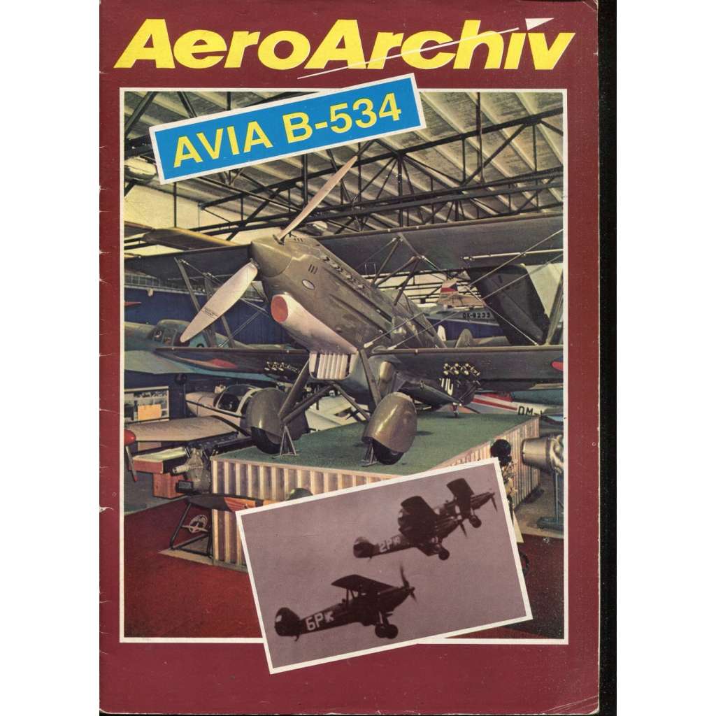Aeroarchív.  Avia B-534 (letadla, letectví)