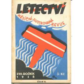 Letectví, číslo 11., ročník XVIII./1938. Měsíční ilustrovaná revue (letadla)