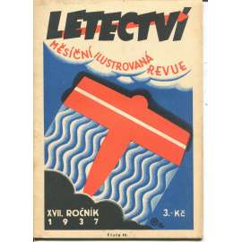 Letectví, číslo 12., ročník XVII./1937. Měsíční ilustrovaná revue (letadla)