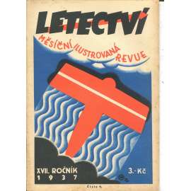 Letectví, číslo 9., ročník XVII./1937. Měsíční ilustrovaná revue (letadla)