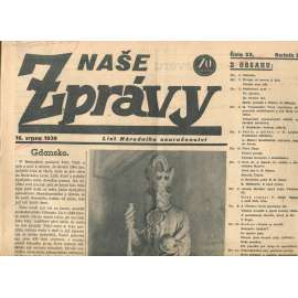 Naše zprávy, ročník I., číslo 53/1939. List Národního souručenství (noviny, protektorát)