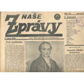 Naše zprávy, ročník I., číslo 50/1939. List Národního souručenství (noviny, protektorát)
