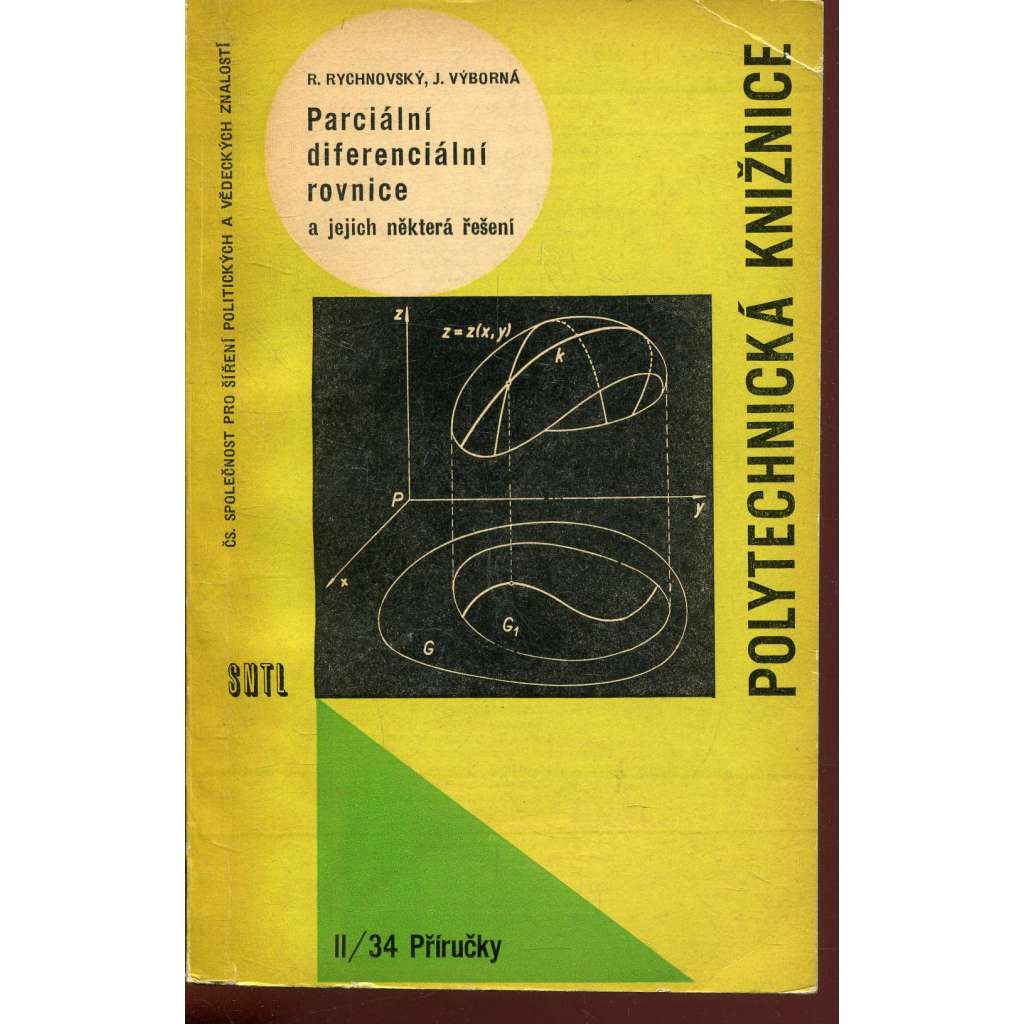 Parciální diferenciální rovnice a jejich některá řešení (matematika)