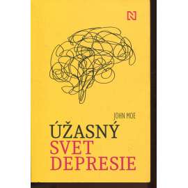 Úžasný svet depresie (text slovensky) - deprese