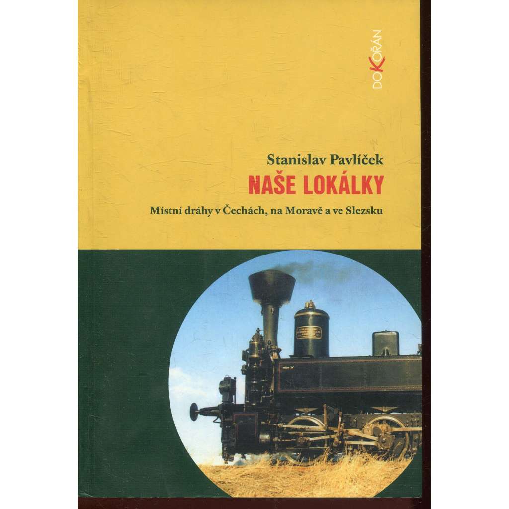Naše lokálky (železnice)