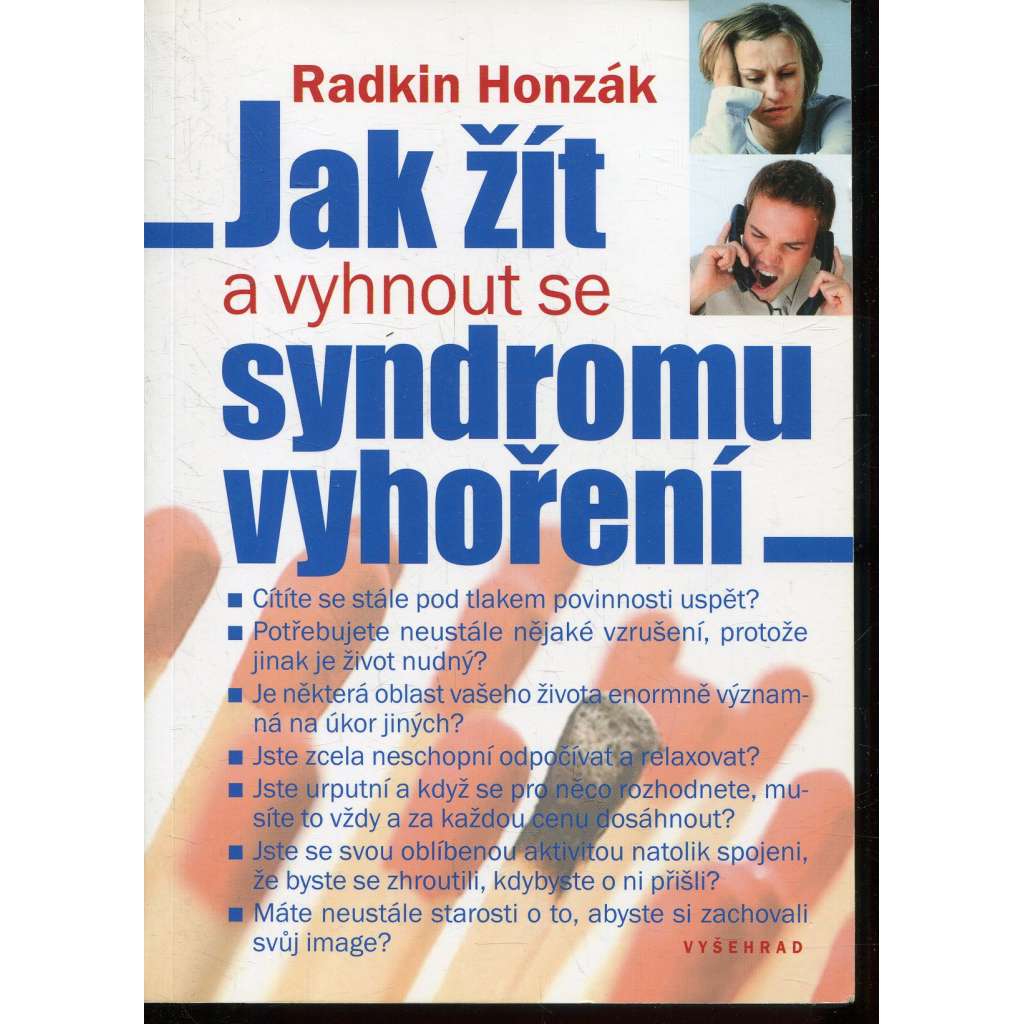 Jak žít a vyhnout se syndromu vyhoření