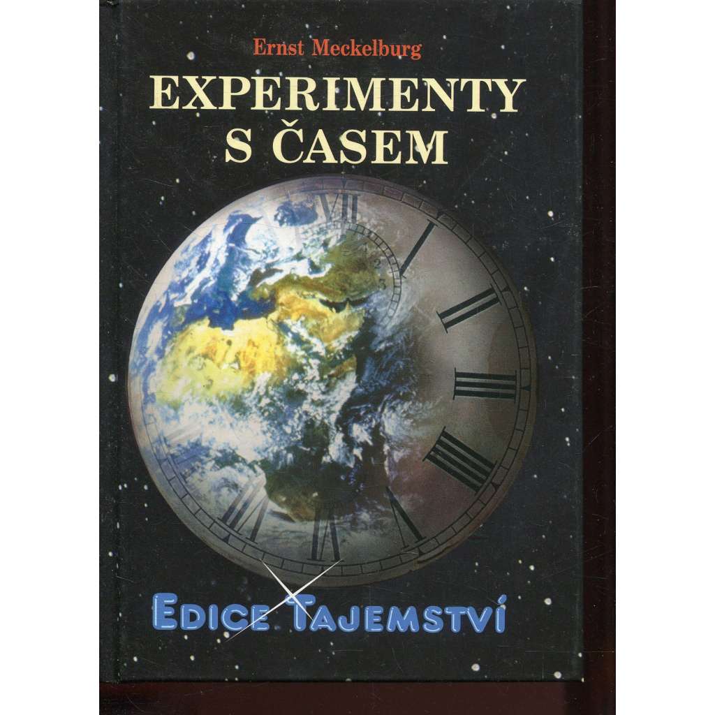 Experimenty s časem (edice Tajemství)
