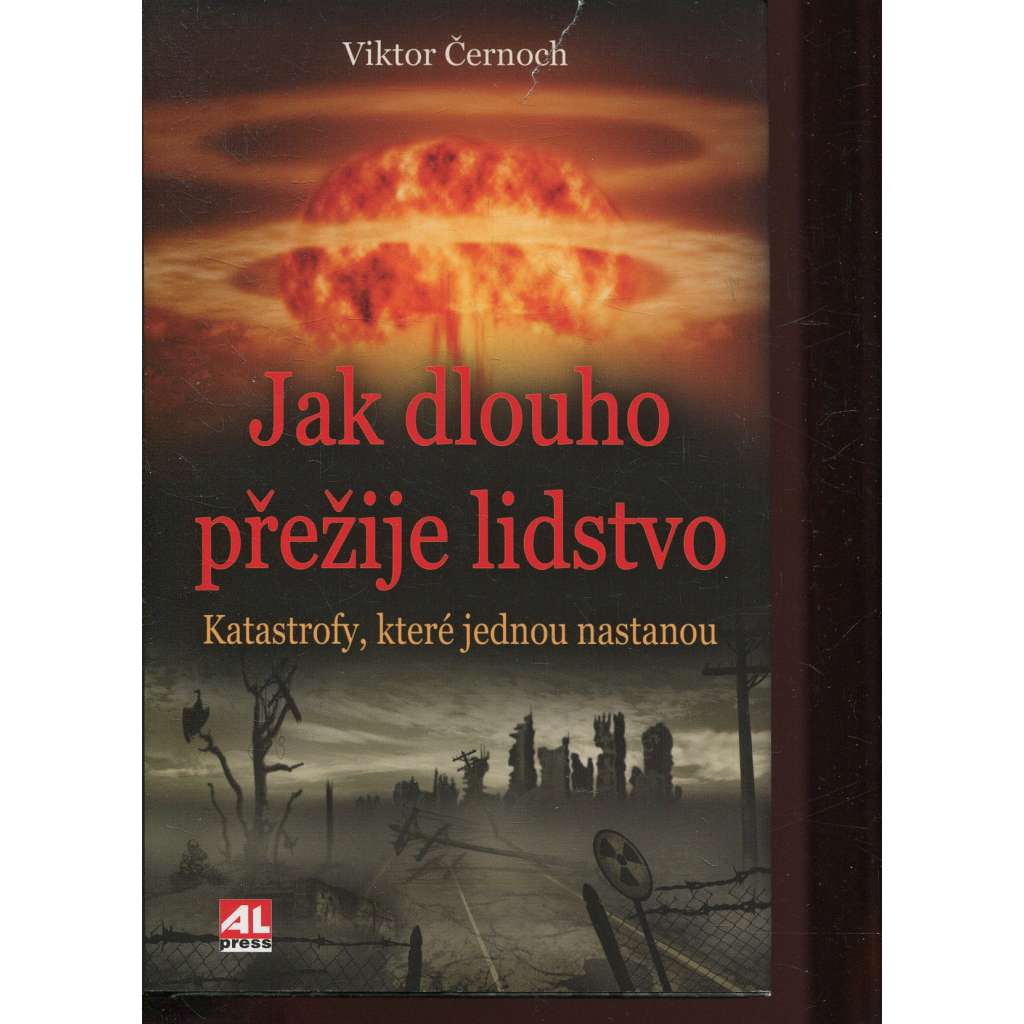 Jak dlouho přežije lidstvo - katastrofy, které jednou nastanou