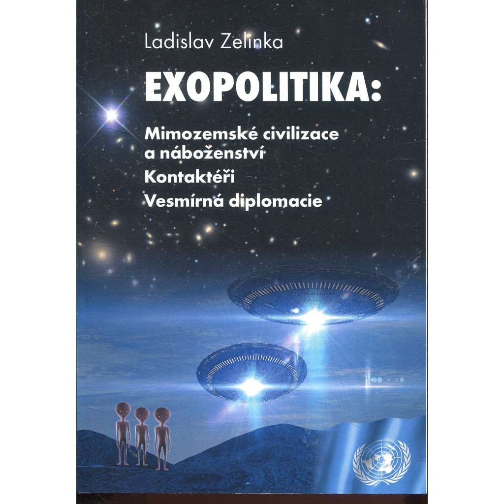 Exopolitika (podpis Ladislav Zelinka)