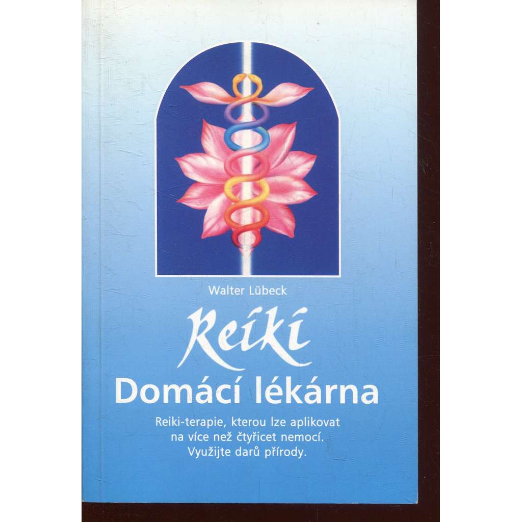 Reiki: domácí lékárna