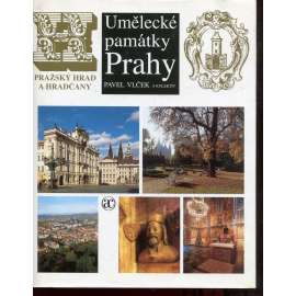 Umělecké památky Prahy - Pražský hrad a Hradčany [tj. Praha a její architektura, sochařství, malba, kostely, sochy, domy; románské, gotické, renesanční, barokní; křesťanské umění, stavební dějiny, soupis památek, Nový Svět]