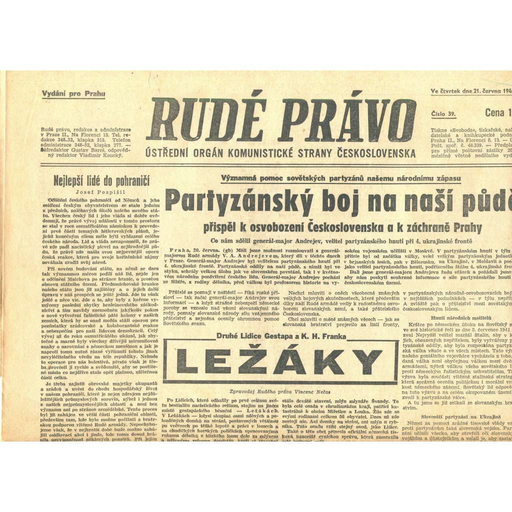 Rudé právo, číslo 39. Ústřední orgán Komunistické strany Československa (21.6.1945) - staré noviny