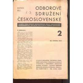 Odborové sdružení českoslovanské, ročník XLI., číslo 2/1937 [Časopis pro otázky odborového hnutí, národního hospodářství, sociální politiku a právo pracovní]] odbory