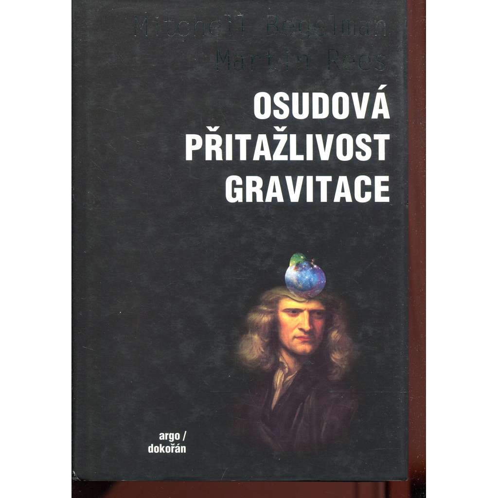 Osudová přitažlivost gravitace