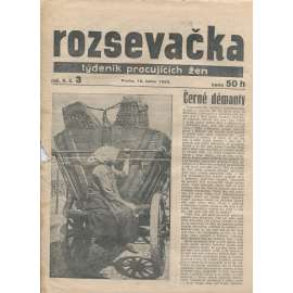 Rozsevačka, ročník X., číslo 3/1935. Týdeník pracujících žen (časopis, 1. republika, noviny)