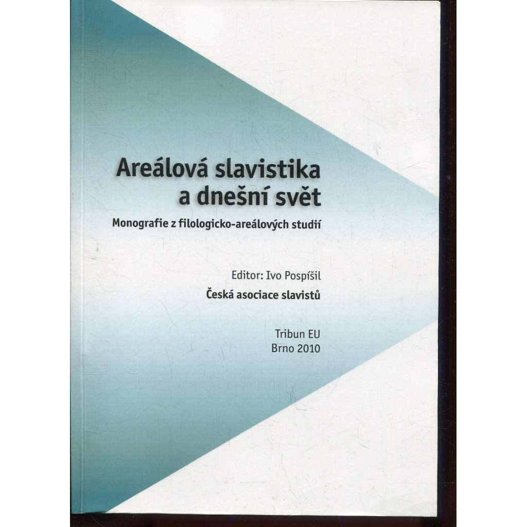 Areálová slavistika a dnešní svět