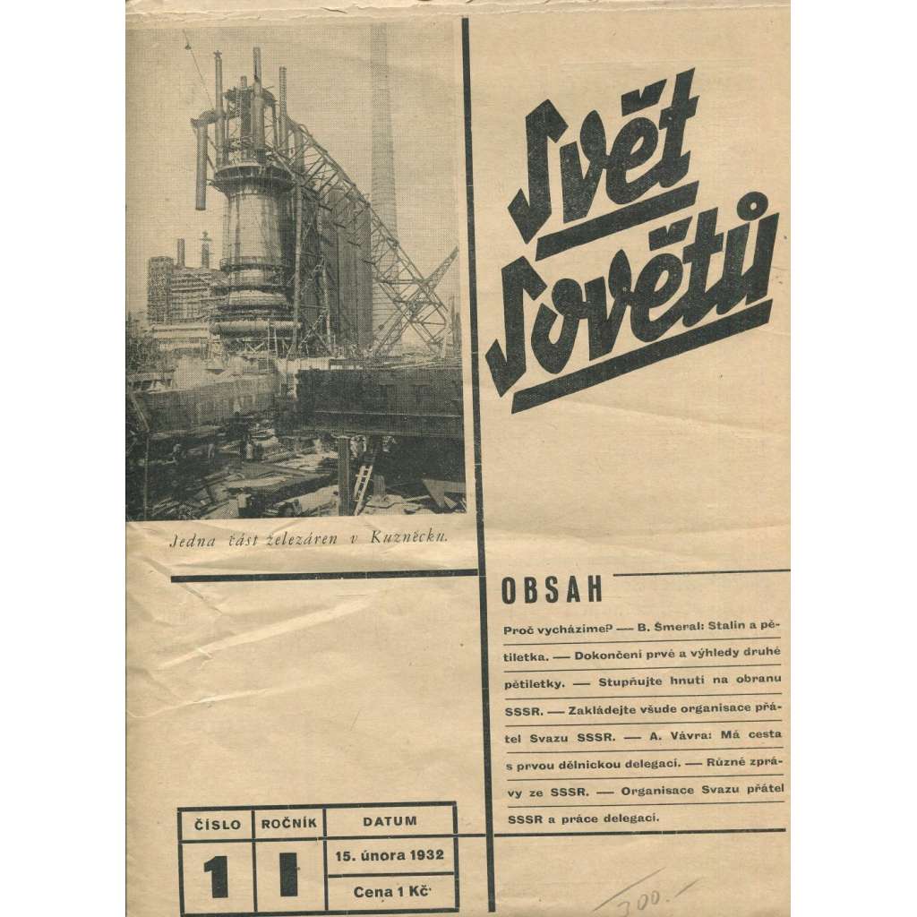 Svět sovětů, ročník I., číslo 1/1932 (časopis, noviny) - 15.2.1932