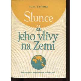 Slunce a jeho vliv na Zemi