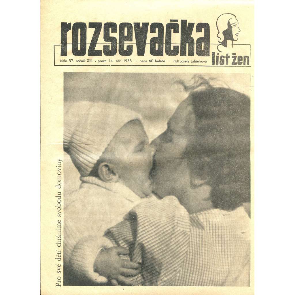 Rozsevačka, ročník XIII., číslo 37/1938 (časopis, noviny)