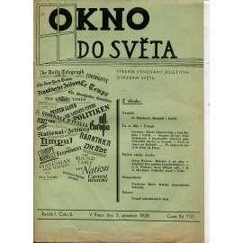 Okno do světa, ročník I., číslo 2./1938. Týdeník věnovaný důležitým otázkám světa (časopis)