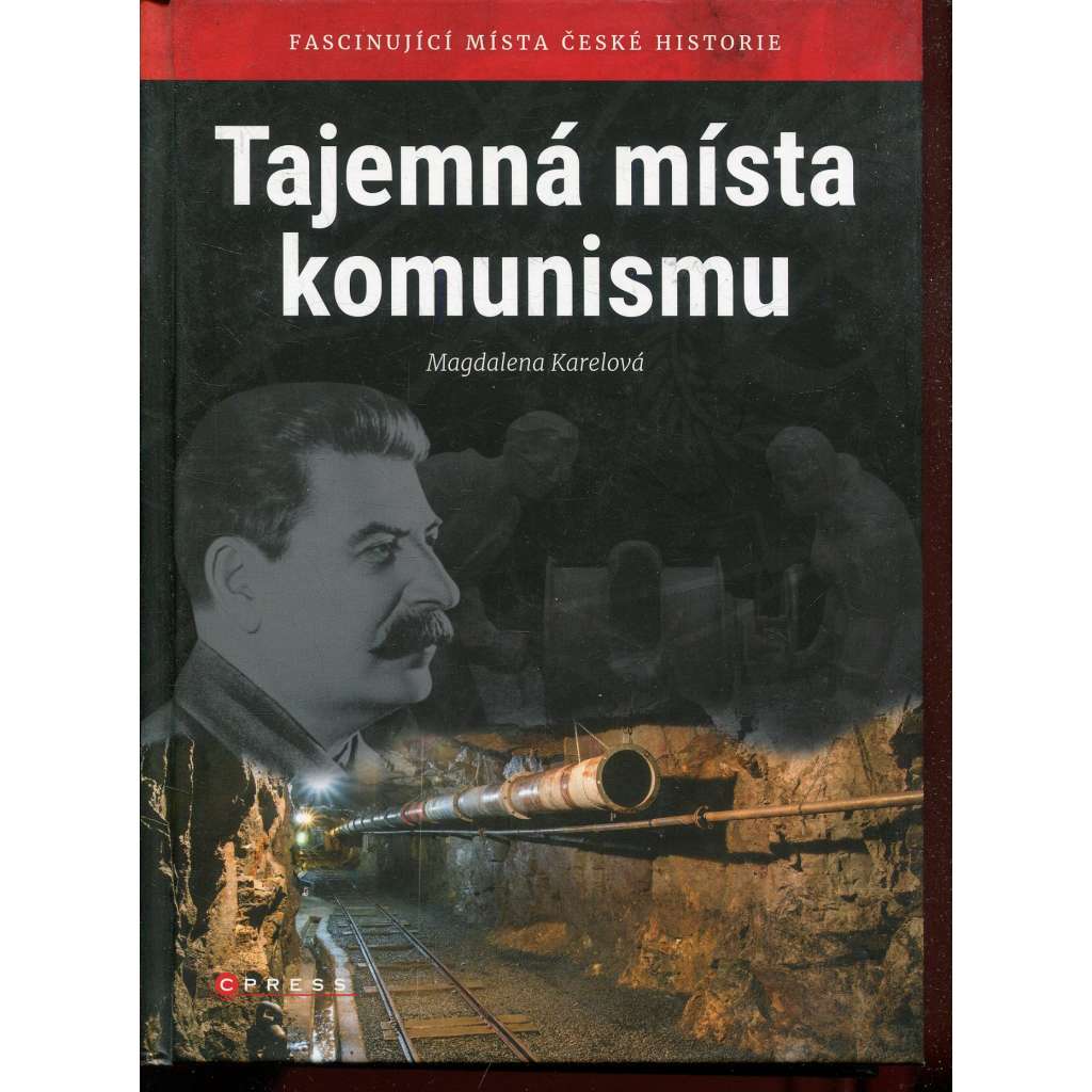Tajemná místa komunismu