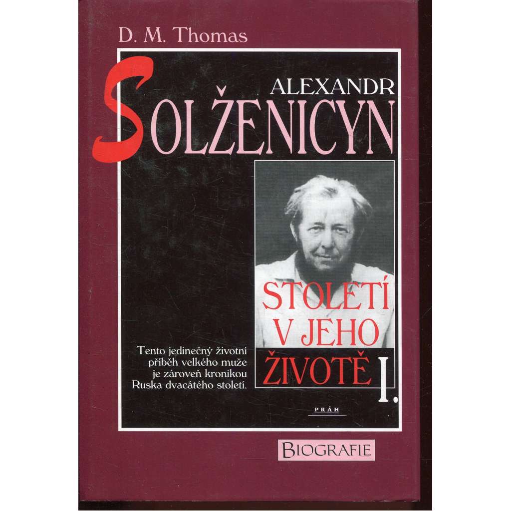 Alexandr Solženicyn - Století v jeho životě I.
