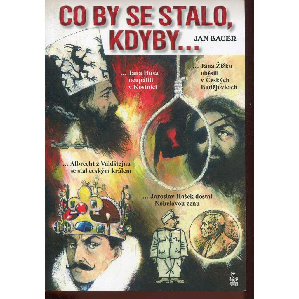 Co by se stalo, kdyby...