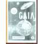 Gaia. Cesty za poznáním 1. a 2. (2 svazky)