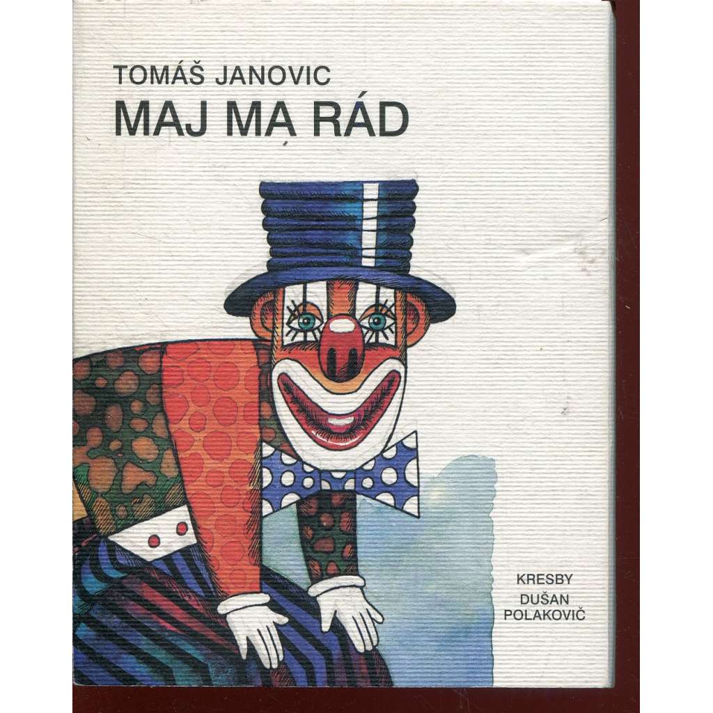 Maj ma rád (text slovensky)